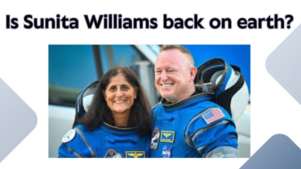 Sunita Williams' Return to Earth: Current Status and Latest Updates